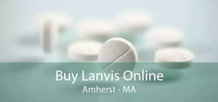 Buy Lanvis Online Amherst - MA