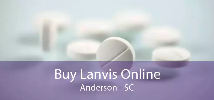 Buy Lanvis Online Anderson - SC