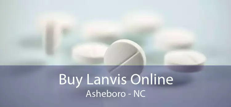 Buy Lanvis Online Asheboro - NC