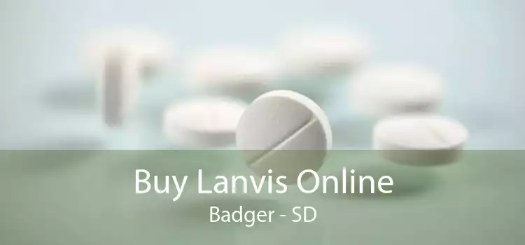 Buy Lanvis Online Badger - SD