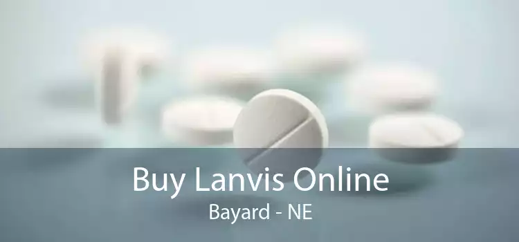 Buy Lanvis Online Bayard - NE