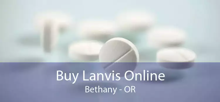 Buy Lanvis Online Bethany - OR