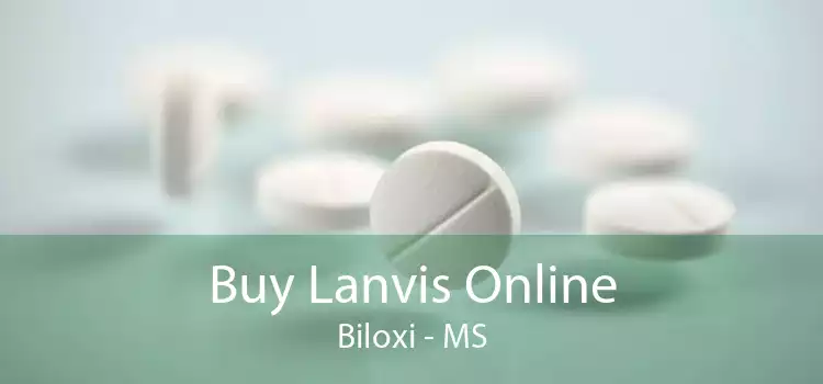 Buy Lanvis Online Biloxi - MS