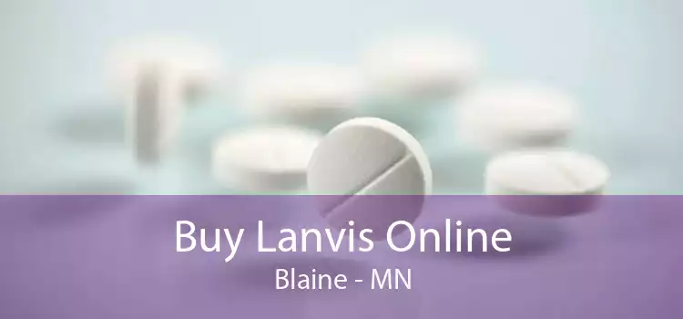 Buy Lanvis Online Blaine - MN