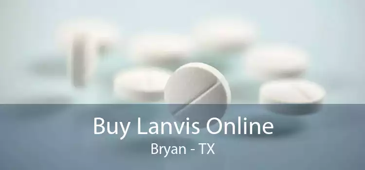 Buy Lanvis Online Bryan - TX