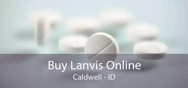 Buy Lanvis Online Caldwell - ID