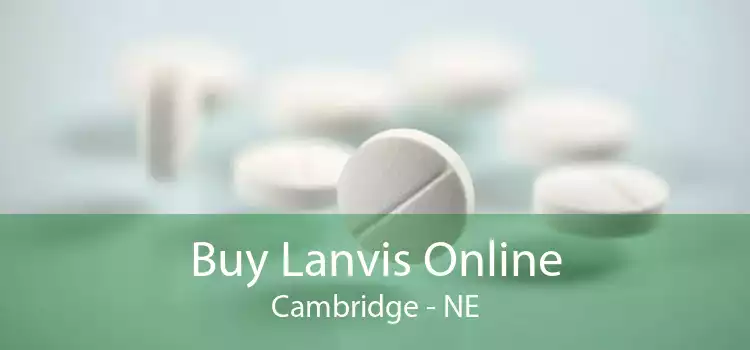 Buy Lanvis Online Cambridge - NE
