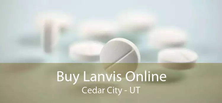 Buy Lanvis Online Cedar City - UT