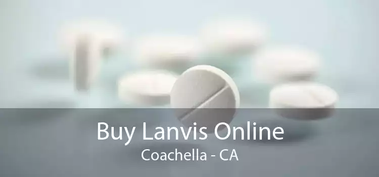 Buy Lanvis Online Coachella - CA