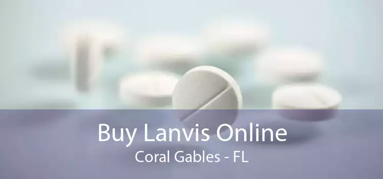 Buy Lanvis Online Coral Gables - FL