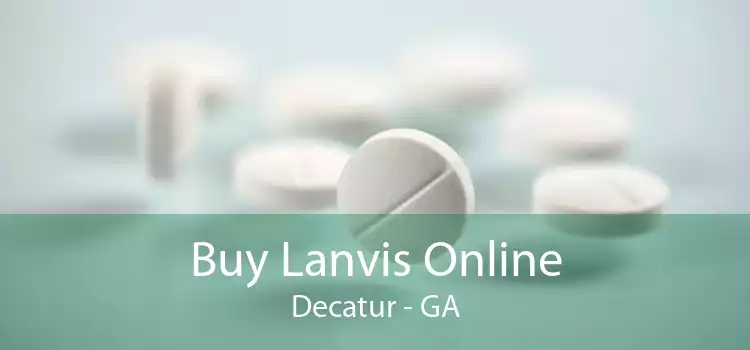 Buy Lanvis Online Decatur - GA